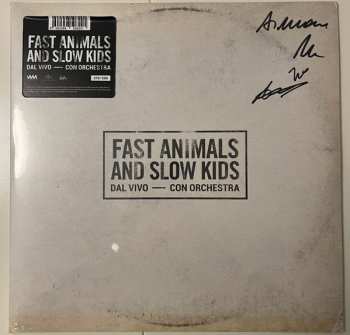 Album Fast Animals And Slow Kids: Dal Vivo Con Orchestra