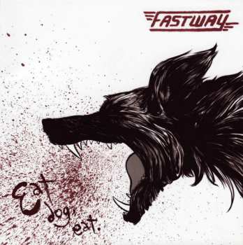 CD Fastway: Eat Dog Eat 578984