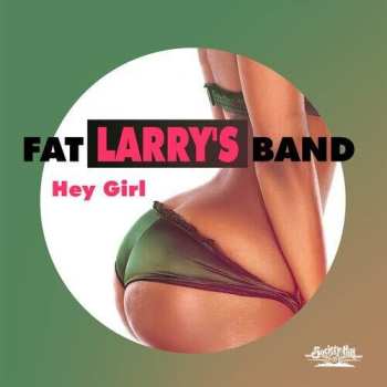 Album Fat Larry's Band: Hey Girl