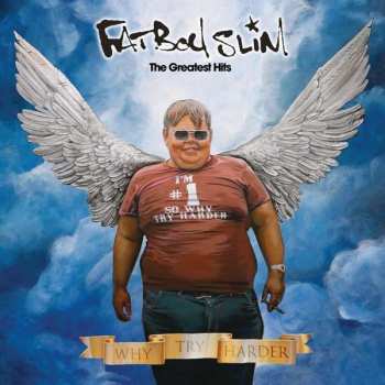 2LP Fatboy Slim: The Greatest Hits (Why Try Harder) 40358