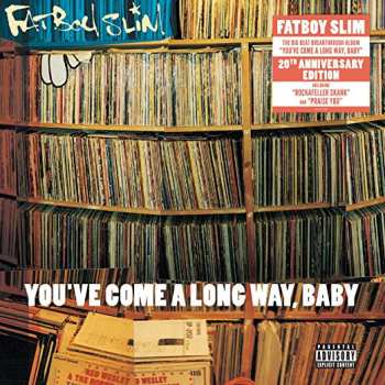 2LP Fatboy Slim: You've Come A Long Way, Baby 589925