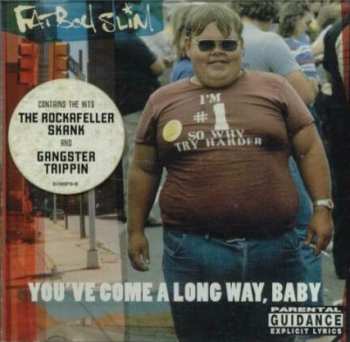 CD Fatboy Slim: You've Come A Long Way, Baby 622117