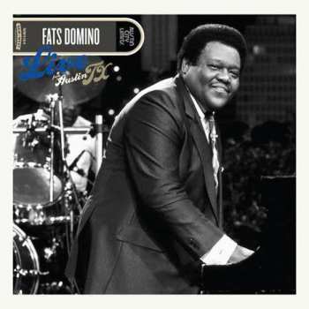 Fats Domino: Live From Austin TX