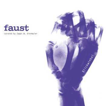 Album Faust: Blickwinkel