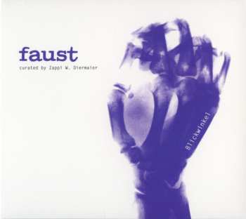 CD Faust: Blickwinkel 629148