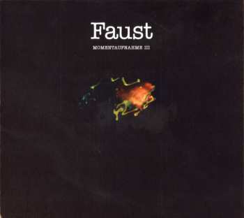 Album Faust: Momentaufnahme III