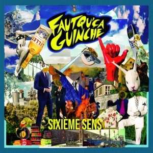 Album Faut Qu'Ça Guinche: Sixième Sens