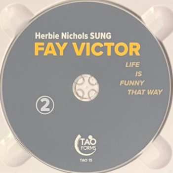 2CD Fay Victor: Life Is Funny That Way (Herbie Nichols Sung) LTD 627095