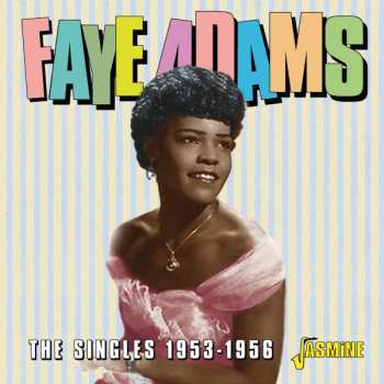 Album Faye Adams: The Singles 1953-1956