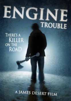 Album Feature Film: Engine Trouble