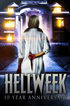 Album Feature Film: Hellweek 10 Year Anniversary