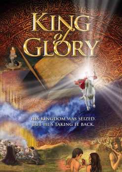 Album Feature Film: King Of Glory