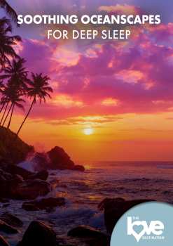 DVD Feature Film: The Love Destination Courses: Soothing Oceanscapes For Deep Sleep 617399