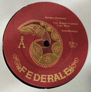 2LP Federale: The Blood Flowed Like Wine 639270