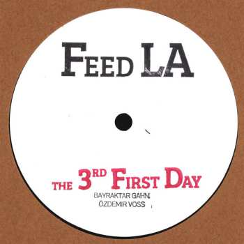 Album Feed LA: The 3rd First Day / Hikaye