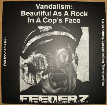 Album Feederz: Vandalism: Beautiful As A Rock In A Cop's Face