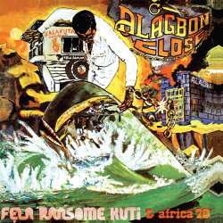 LP Fela Kuti: Alagbon Close (50th Anniver 615884