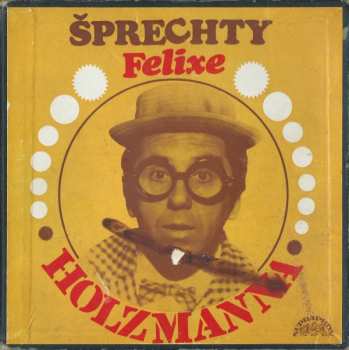 Album Felix Holzmann: Šprechty Felixe Holzmanna