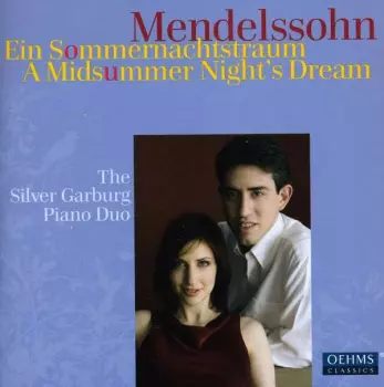 Ein Sommernachtstraum / Music From A Midsummer Night's Dream 