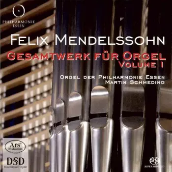 Gesamtwerk Für Orgel Volume I