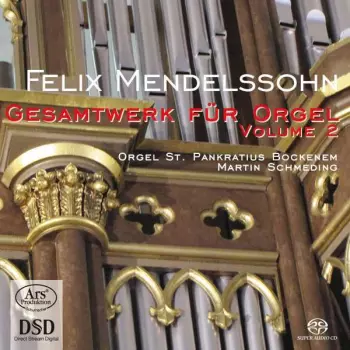 Gesamtwerk Für Orgel Volume II