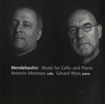 CD Felix Mendelssohn-Bartholdy: Music For Cello And Piano 246207