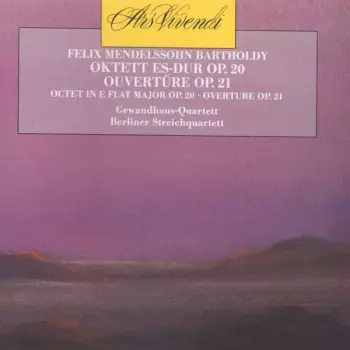 Oktett Op. 20 & Ouvertüre Op. 21