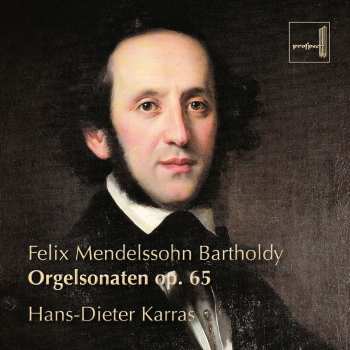 CD Felix Mendelssohn-Bartholdy: Orgelsonaten Op.65 Nr.1-6 617977