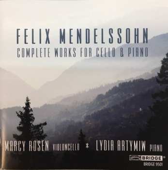 Felix Mendelssohn-Bartholdy: Complete Works For Cello & Piano