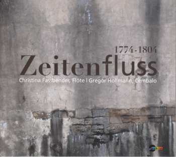 Felix Rault: Christina Fassbender & Gregor Hollmann - Zeitenfluss