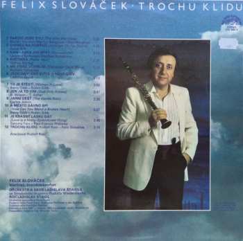 LP Felix Slováček: Trochu Klidu 633560