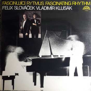 Album Felix Slováček: Fascinující Rytmus (Fascinating Rhythm)