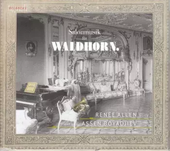 Ferdinand Füchs: Musik Für Horn & Klavier "salonmusik Für Waldhorn" Vol.2