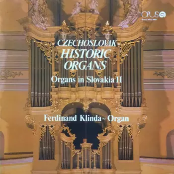 Czechoslovak Historic Organs / Organs In Slovakia II.