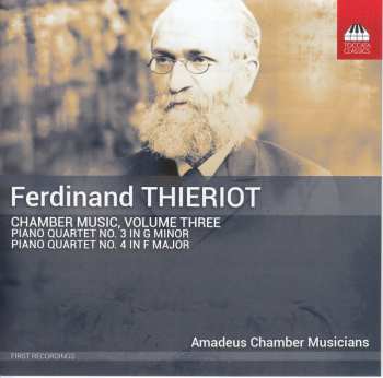 CD Ferdinand Thieriot: Chamber Music, Volume Three 621954