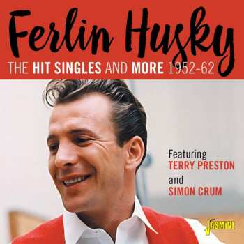 Album Ferlin Husky: A Hit Singles Collection 1952-1962