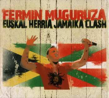 Album Fermin Muguruza: Euskal Herria Jamaika Clash