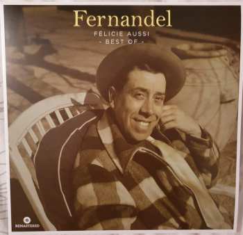 Album Fernandel: Félicie Aussi " Best Of "