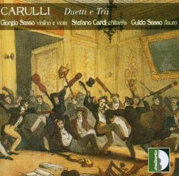 Fernando Carulli: Carulli: Duetti e Trii