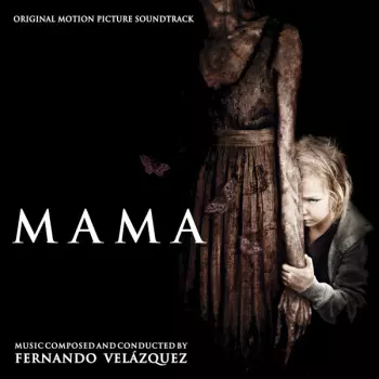 Mama (Original Motion Picture Soundtrack)