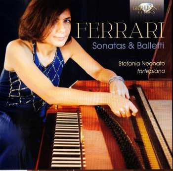 CD Giacomo Gotifredo Ferrari: Sonatas & Balleti 455457