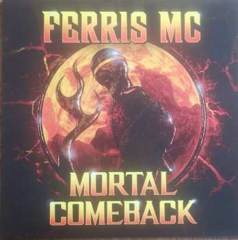 LP Ferris MC: Mortal Comeback  CLR 624821