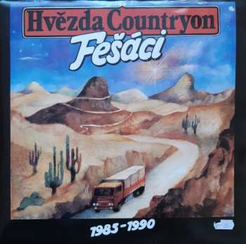 2LP Fešáci: Hvězda Countryon (Fešáci 1985-1990) 616459