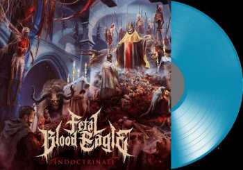 LP Fetal Blood Eagle: Indoctrinate LTD | CLR 392289