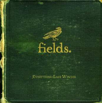 CD Fields: Everything Last Winter 656763