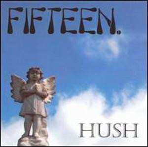 LP Fifteen: Hush 555935