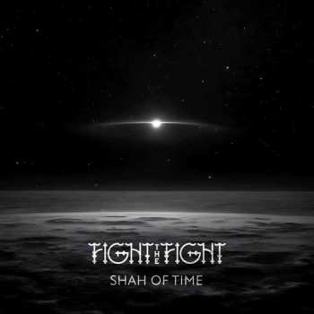 LP Fight The Fight: Shah Of Time 618304