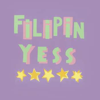 Filipin Yess: ★​★​★​★​★