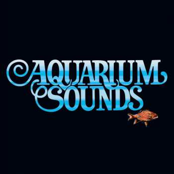 LP Filippo Trecca: Aquarium Sounds 623094