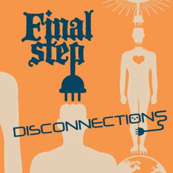 Final Step: Disconnections